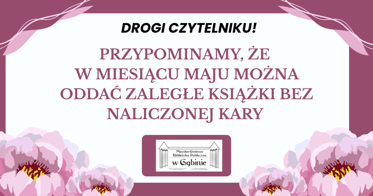 Miesiąc maj- „łaskawy” dla Czytelnika!