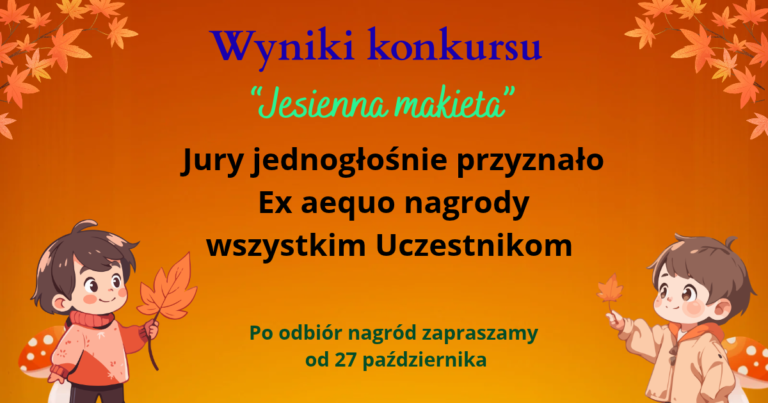 Wyniki konkursu “Jesienna makieta”