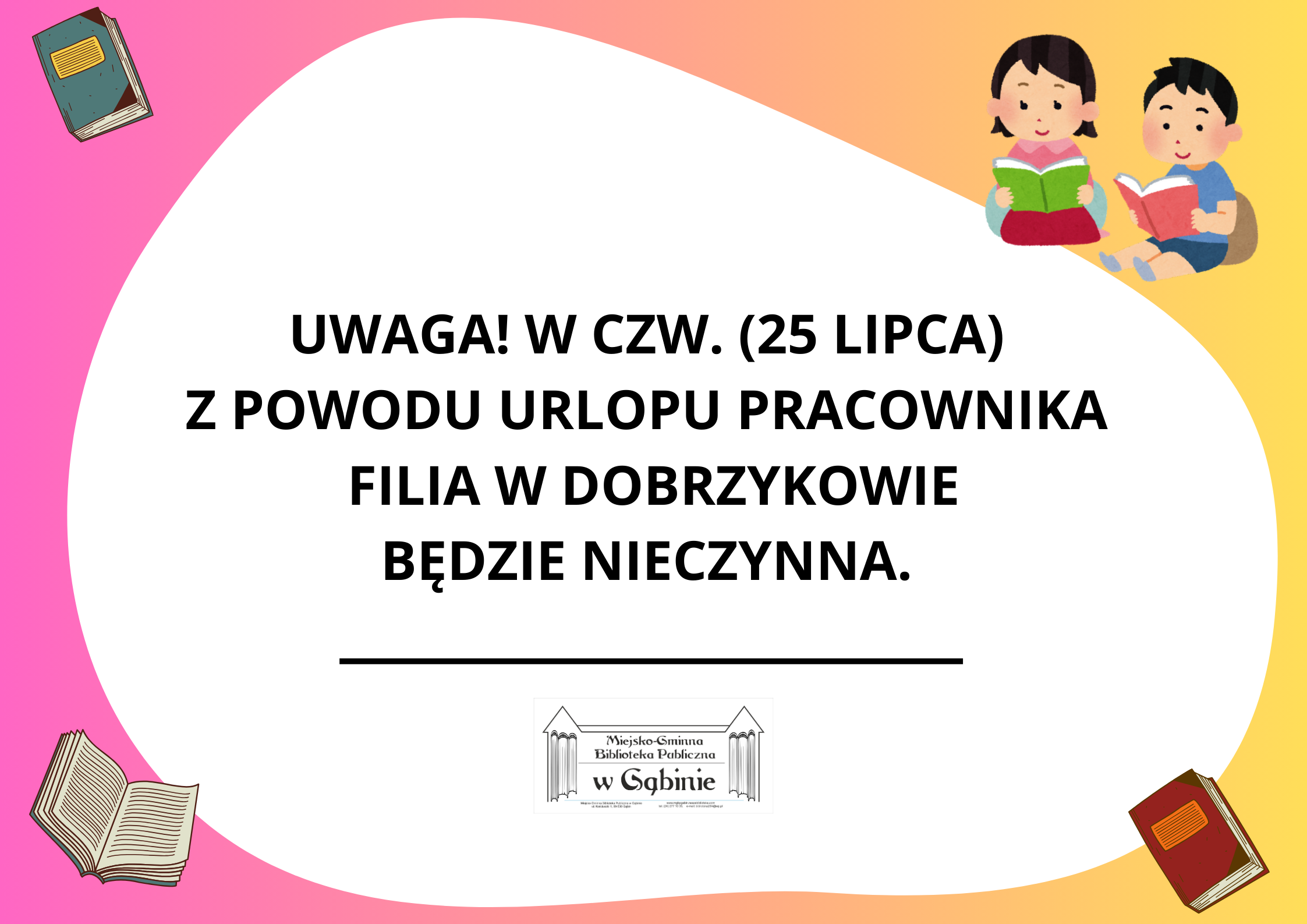 kopia_-_w_piatek_19-07_filia_biblioteczna_w_dobrzykowie_czynna_do_godz-_15-30-.png