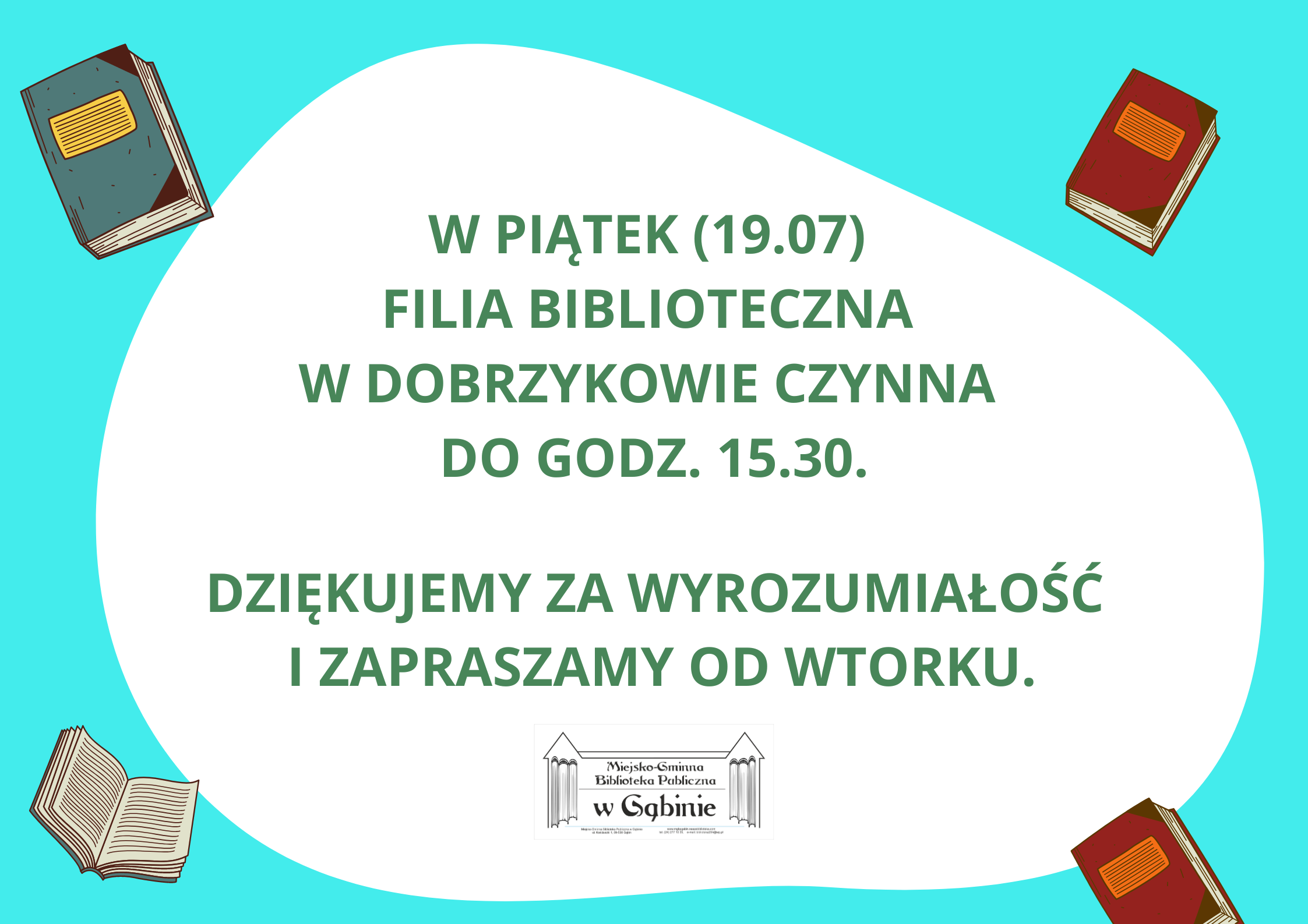 w_piatek_19-07_filia_biblioteczna_w_dobrzykowie_czynna_do_godz-_15-30-.png