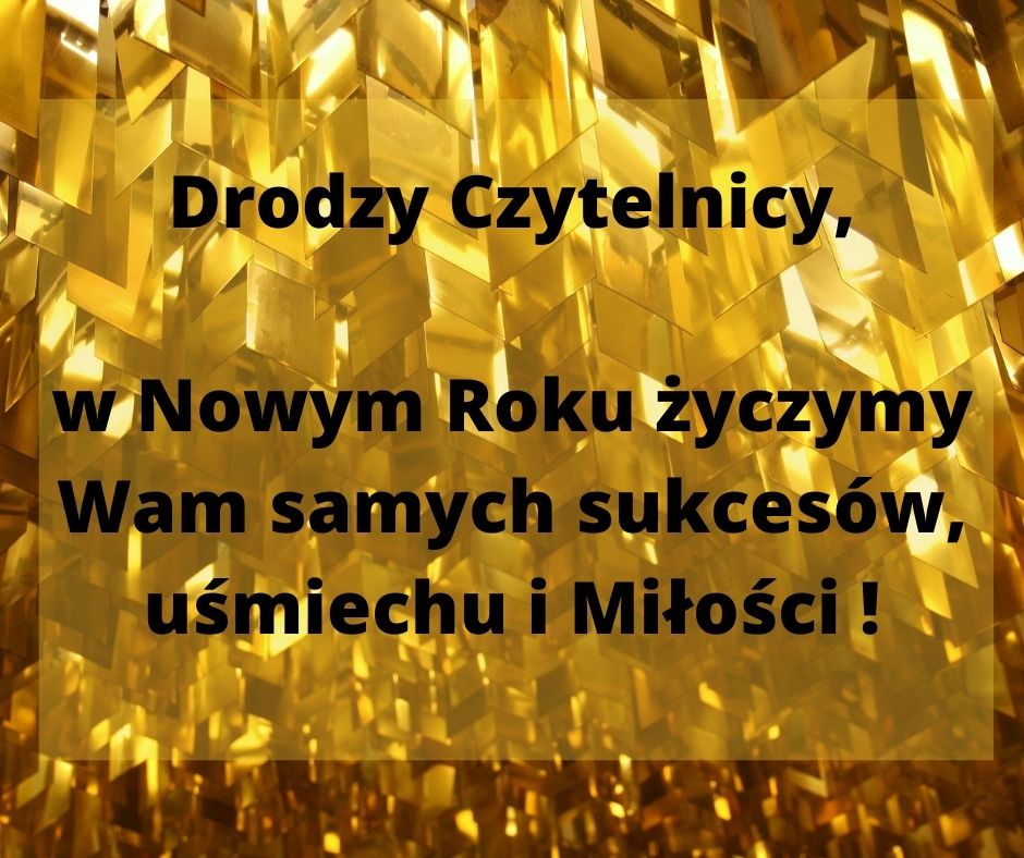 drodzy-czytelnicy-w-nowym-roku-zyczymy-wam-samych-sukcesow-2-1609233381.jpg